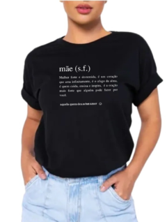 T-shirt Mãe Sigificado na internet