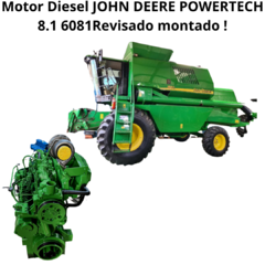Motor Diesel JOHN DEERE POWERTECH 8.1 6081 revisado montado ! - JR Diesel Caminhões - ONLINE STORE