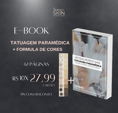 E-book Tatuagem Paramédica + Formula de cores digital - Volpato pmu & Academy