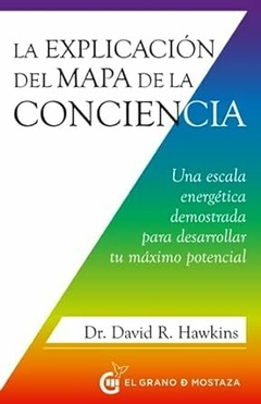 LA EXPLICACION DEL MAPA DE LA CONCIENCIA