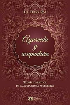 AYURVEDA Y ACUPUNTURA