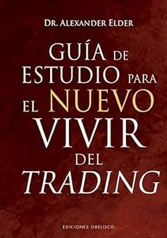 GUIA DE ESTUDIO PARA EL NUEVO VIVIR DEL TRADING