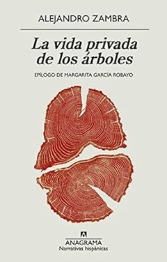 La vida privada de los arboles