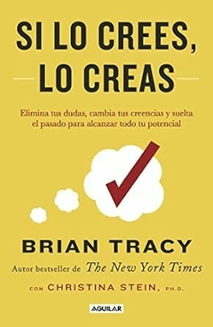 Si lo crees lo creas