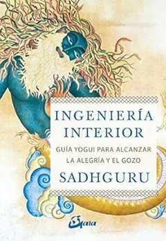 Ingeniera interior - Sadhguru