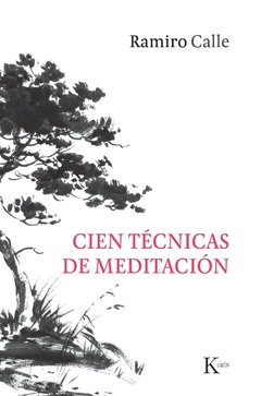 CIEN TECNICAS DE MEDITACION