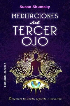 MEDITACIONES DEL TERCER OJO