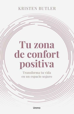 TU ZONA DE CONFORT POSITIVA (ARG)