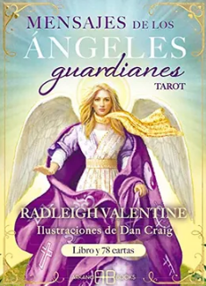 MENSAJES DE LOS ANGELES GUARDIANES TAROT ( LIBRO + CARTAS )