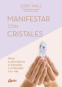 MANIFESTAR CON CRISTALES