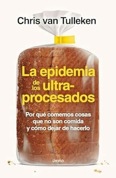 La epidemia de los ultraprocesados