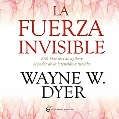 La fuerza invisible