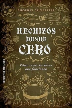 HECHIZOS DESDE CERO