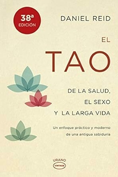 El tao de la salud, el sexo y la larga vida