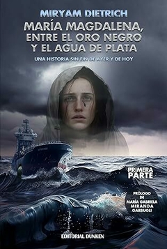 MARIA MAGDALENA, ENTRE EL ORONO NEGRO Y EL AGUA DE PLATA