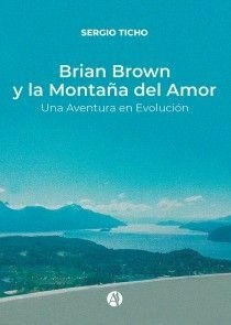 Brian Brown y la montaï¿½ï¿½ï¿½a