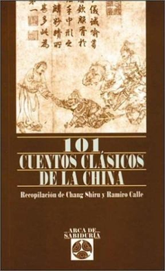 101 CUENTOS CLASICOS DE LA CHINA
