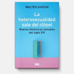 La heterosexualidad sale del closet