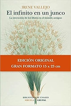 ** INFINITO EN UN JUNCO EL ( COEDICION ) - IRENE VALLEJO