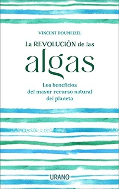 La revolucion de las algas