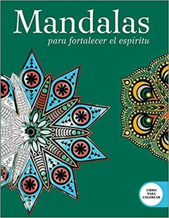 MANDALAS PARA FORTALECER EL ESPï¿½ï¿