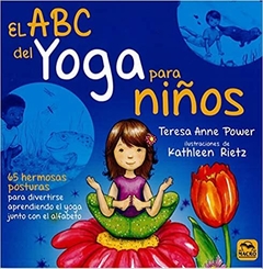 EL ABC DEL YOGA PARA NIï¿½ï¿½ï¿½OS (