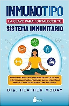 INMUNOTIPO: LA CLAVE PARA FORTALECER TU SISTEMA INMUNITARIO