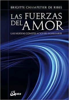 LAS FUERZAS DEL AMOR