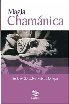 MAGIA CHAMANICA