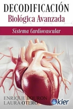 Decodificacion biologica avanzada sistema cardiovascular