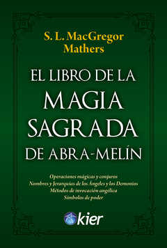 El libro de la magia sagrada de Abra-Melin