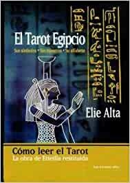 TAROT EGIPCIO (R) SUS SIMBOLOS , SUS NUMEROS , SU ALFABETO