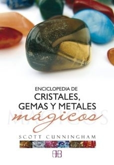Enciclopedia de Cristales, gemas y metales