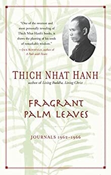 FRAGANTES HOJAS DE PALMERA -THICH NHAT HANH