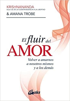 FLUIR DEL AMOR EL