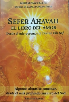 SEFER AHAVAH . EL LIBRO DEL AMOR