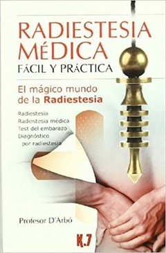 RADIESTESIA MEDICA FACIL Y PRACTICA