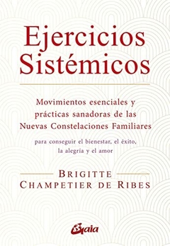 Ejercicios sistemicos - Brigitte Champetier