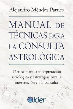 Manual de tecnicas para la consulta astrologica
