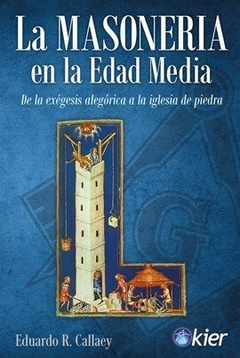 MASONERIA EN LA EDAD MEDIA, LA