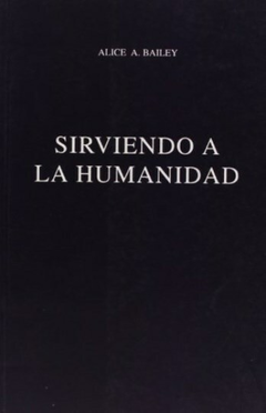 Sirviendo a la humanidad