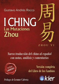 I CHING LAS MUTACIONES DEL ZHOU