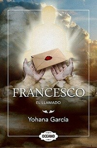 Francesco - El llamado