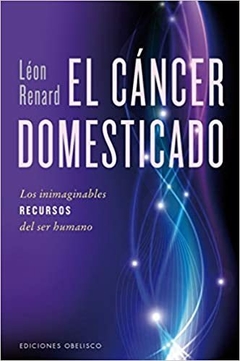 CANCER DOMESTICADO, EL