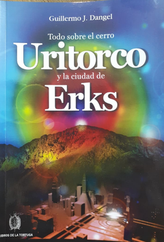 Uritorco y la ciudad de Erks