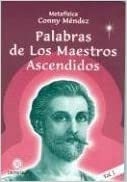 PALABRAS (I) DE LOS MAESTROS ASCENDIDOS