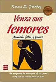 VENZA SUS TEMORES (ED.ARG.)(MASTERS). ANSIEDAD, FOBIA Y PANICO