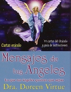** MENSAJES DE TUS ANGELES ( LIBRO + CARTAS )