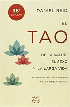 TAO DE LA SALUD, EL SEXO Y LA LARGA VIDA, EL (VINTAGE)