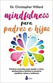 MINDFULNESS PARA PADRES E HIJOS